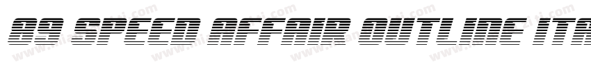 89 Speed Affair Outline Ital字体转换